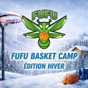 Fufu Basket Camp – Édition Hiver 2026 – 4 -18 ans