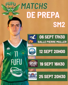 🏀 MATCHS DE PRÉPARATION – SM2 🔥