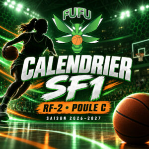 🏀 À VOS AGENDAS ! Calendrier des SF1 🏀
